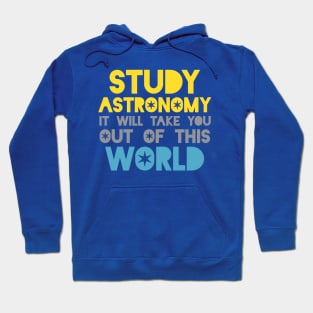 Study Astronomy Hoodie